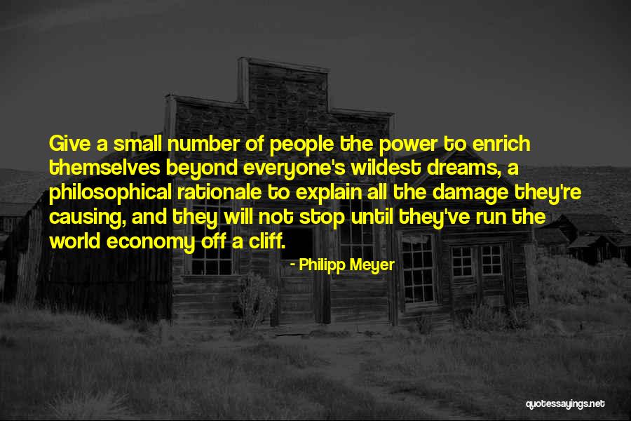 Number 9 Dream Quotes By Philipp Meyer Number 9 Dream Quotes By Philipp Meyer