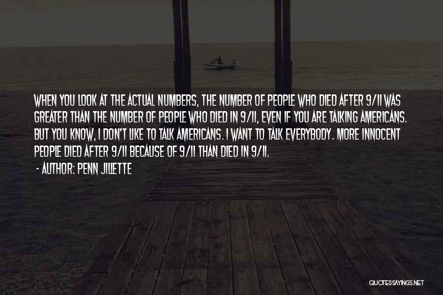 Number 9 Quotes By Penn Jillette