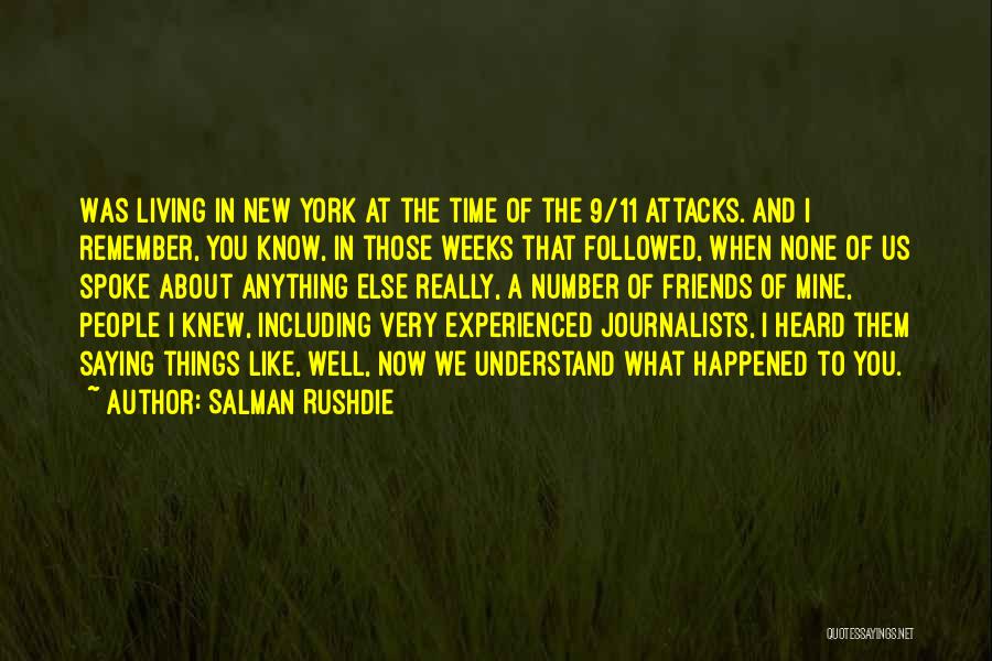 Number 9 Quotes By Salman Rushdie