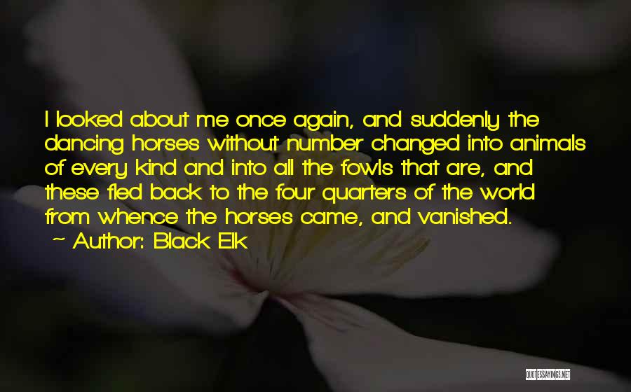 Number Four Quotes By Black Elk