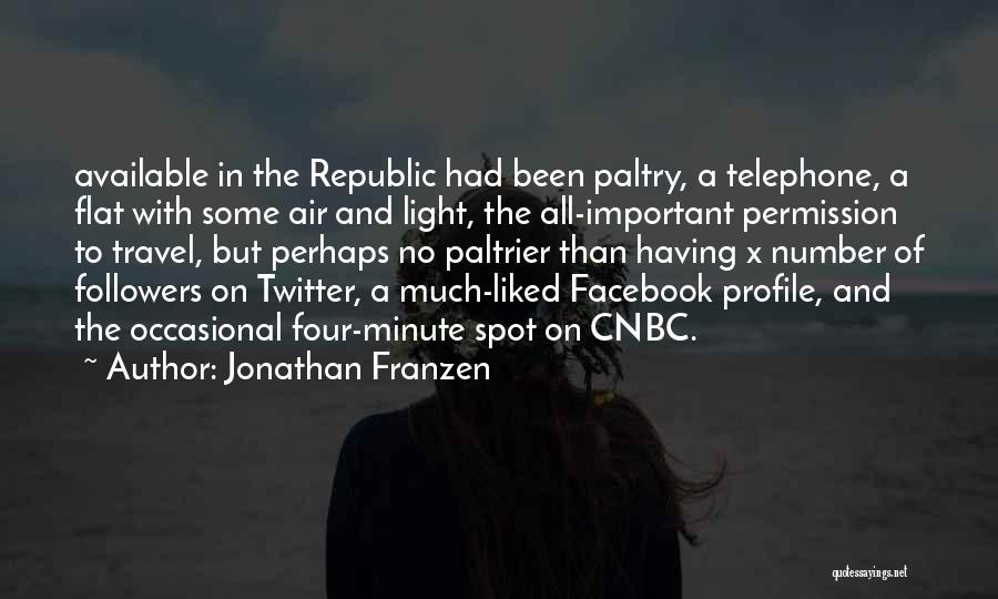 Number Four Quotes By Jonathan Franzen