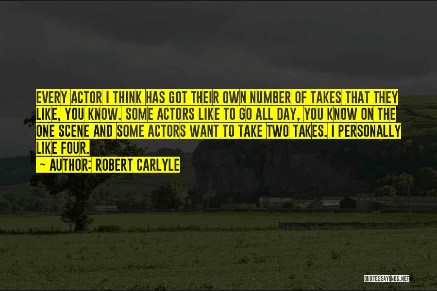 Number Four Quotes By Robert Carlyle