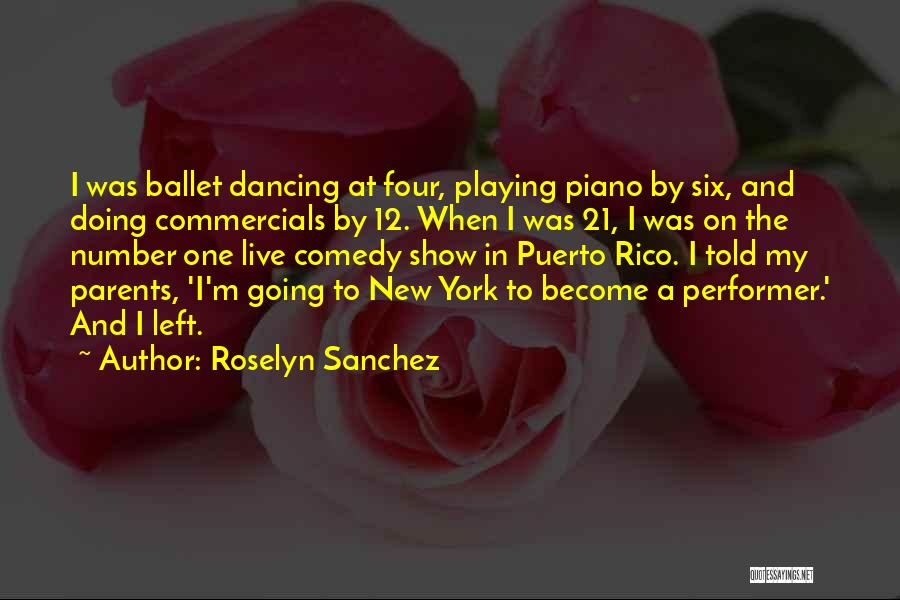 Number Four Quotes By Roselyn Sanchez