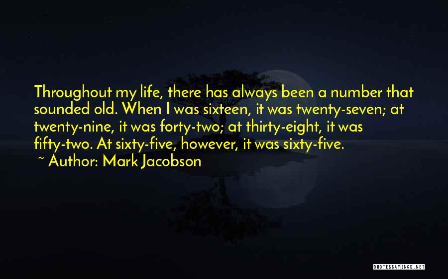 Number Nine Quotes By Mark Jacobson