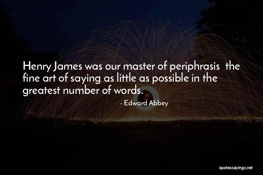 Number Of Words Quotes By Edward Abbey Number Of Words Quotes By Edward Abbey