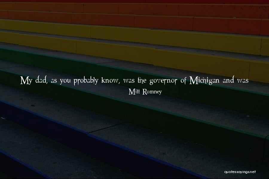 Number One Dad Quotes By Mitt Romney Number One Dad Quotes By Mitt Romney