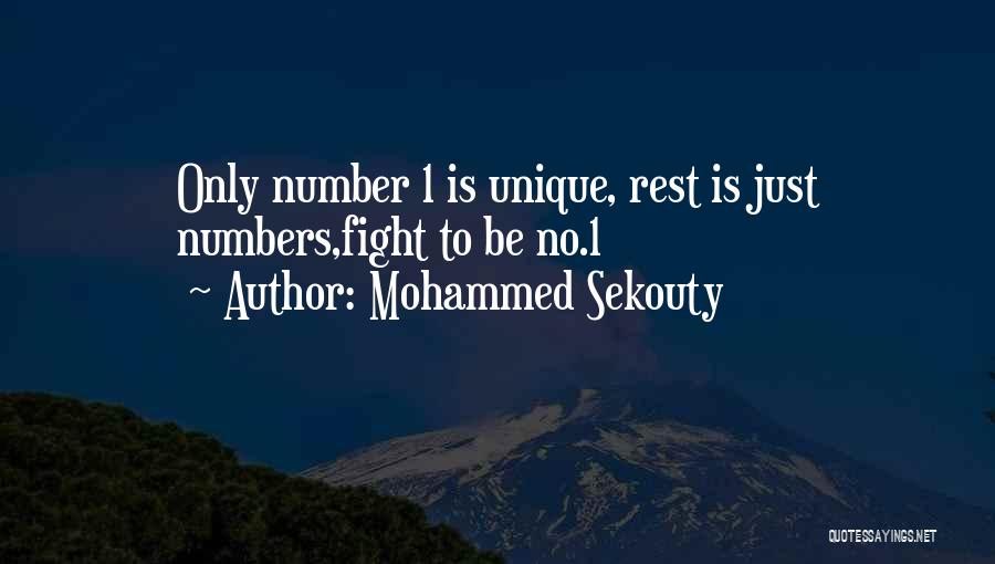 Number One Motivational Quotes By Mohammed Sekouty