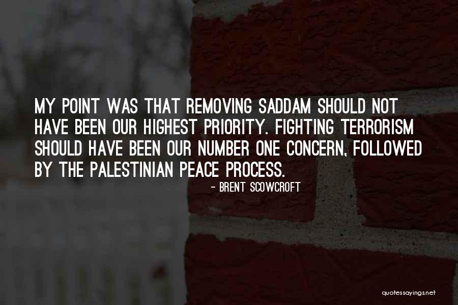 Number One Quotes By Brent Scowcroft