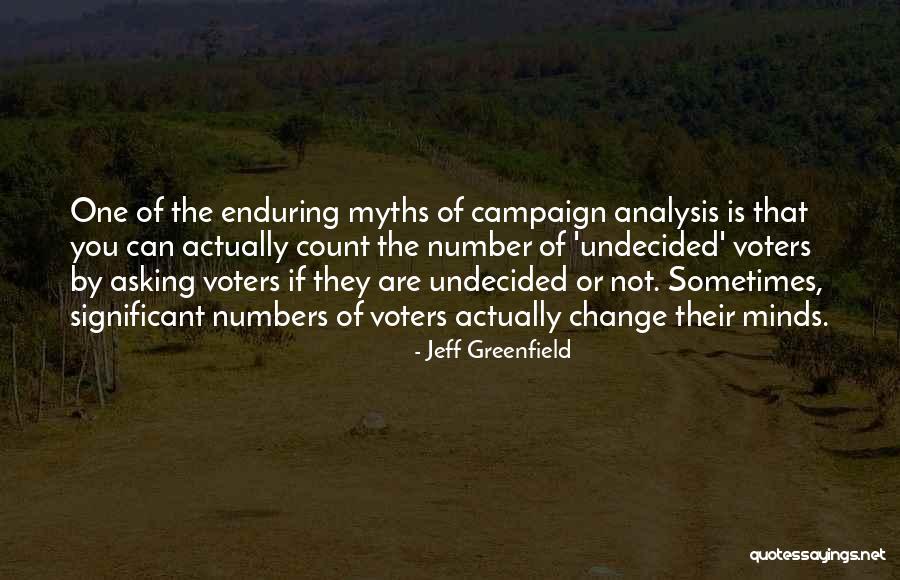 Number One Quotes By Jeff Greenfield