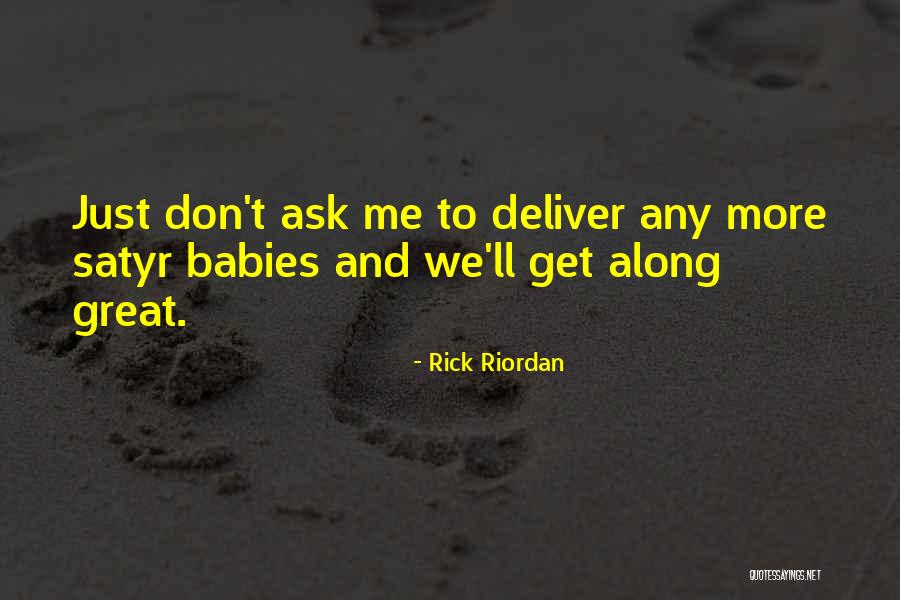 Number Only Divisible By Itself And One Quotes By Rick Riordan