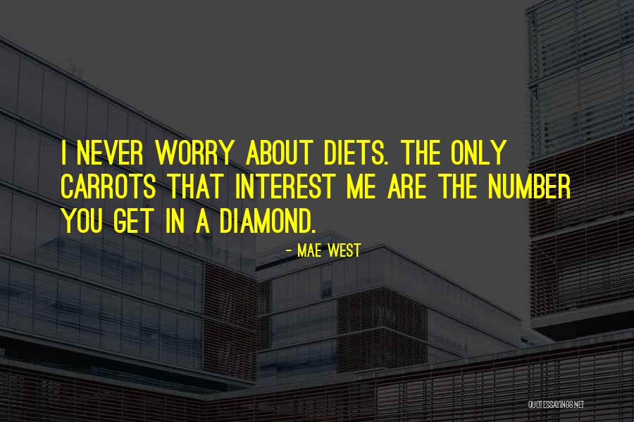 Number Only Quotes By Mae West Number Only Quotes By Mae West