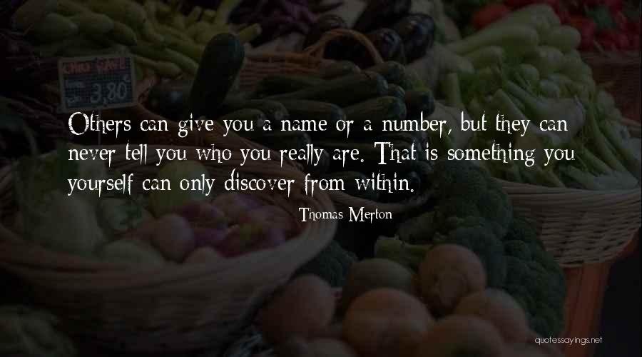 Number Only Quotes By Thomas Merton Number Only Quotes By Thomas Merton