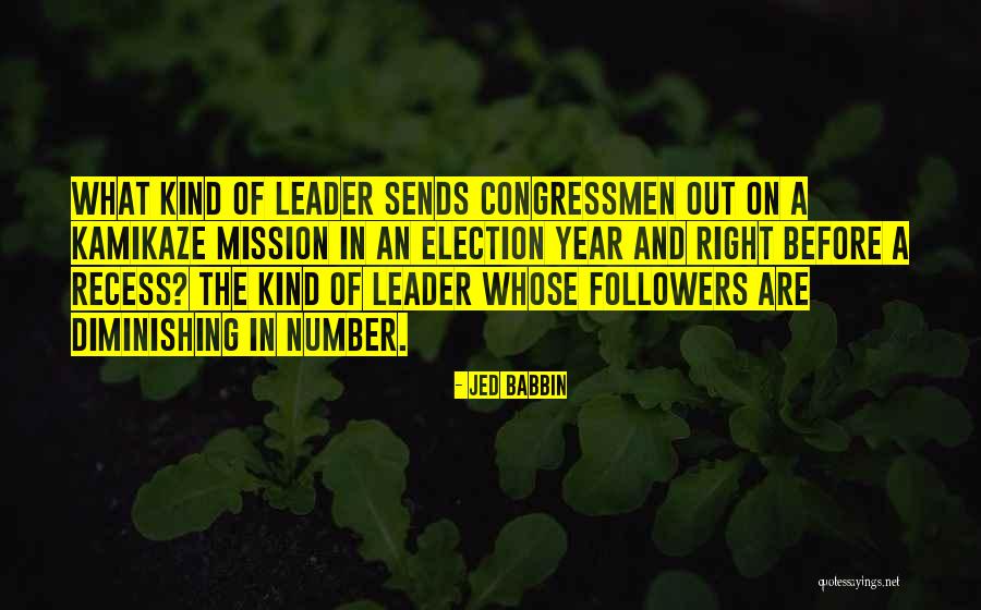 Number That Sends Quotes By Jed Babbin Number That Sends Quotes By Jed Babbin