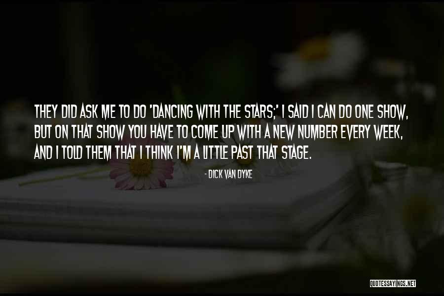 Number The Stars Quotes By Dick Van Dyke Number The Stars Quotes By Dick Van Dyke