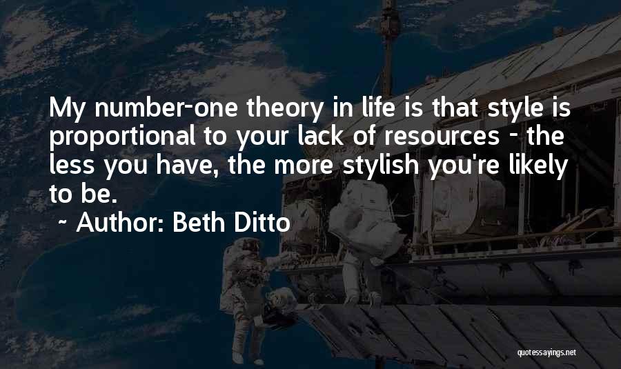 Number Theory Quotes By Beth Ditto