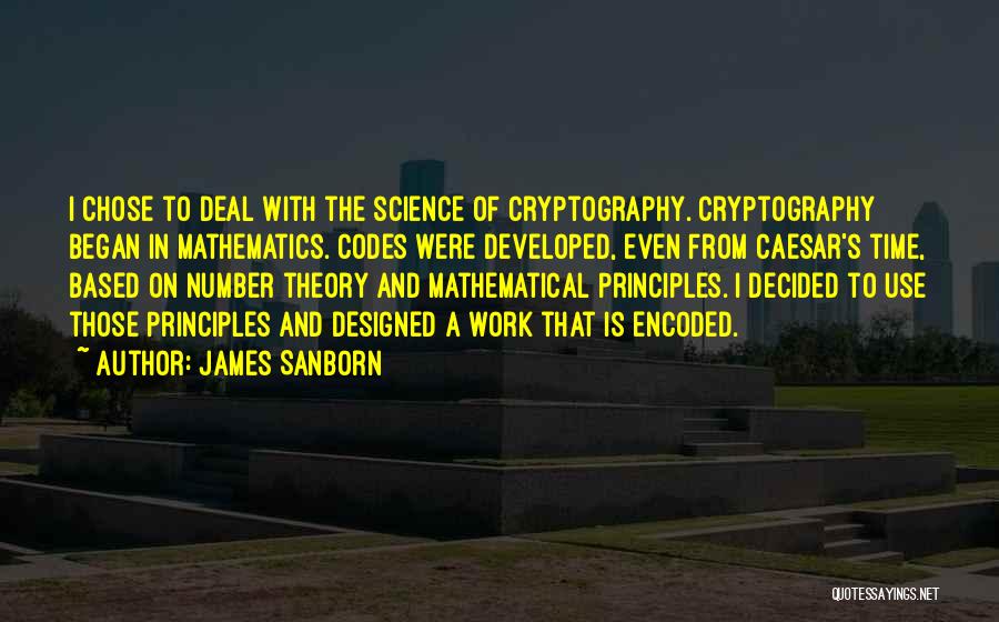 Number Theory Quotes By James Sanborn