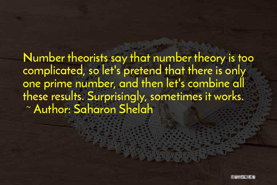 Number Theory Quotes By Saharon Shelah