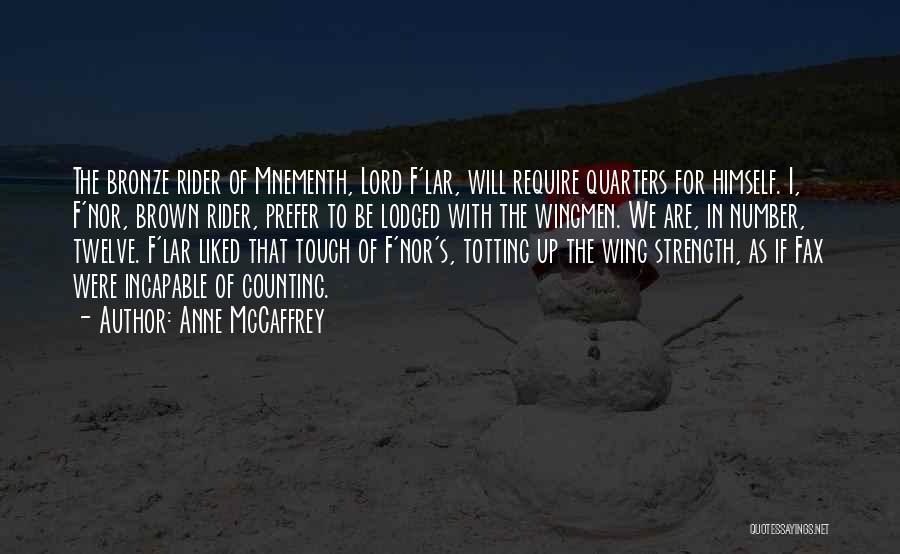 Number Twelve Quotes By Anne McCaffrey