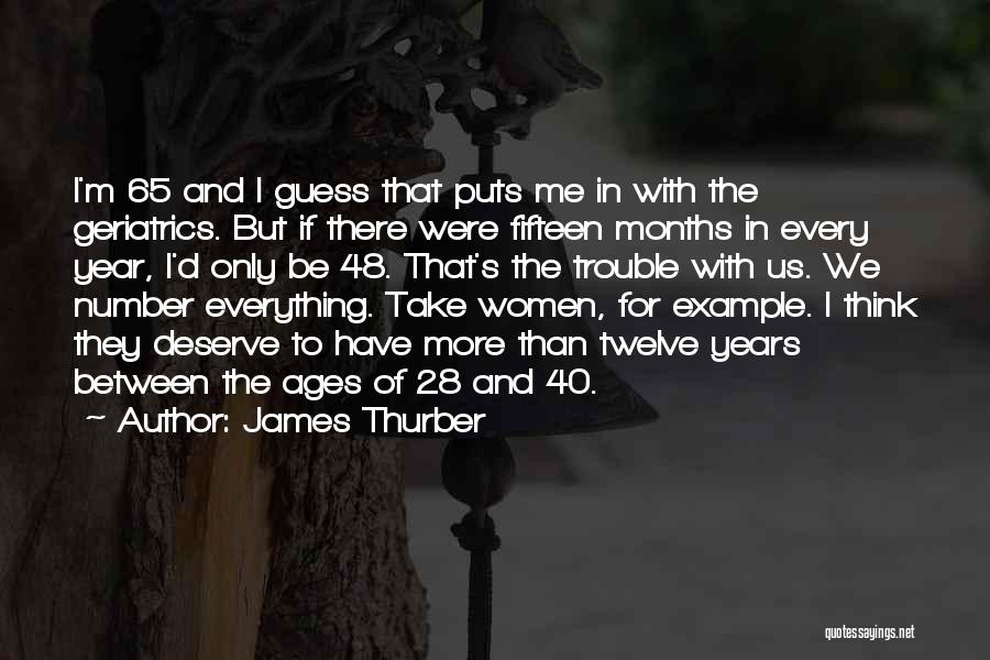 Number Twelve Quotes By James Thurber