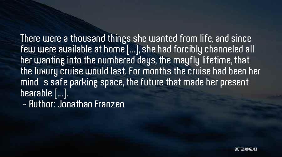 Numbered Days Quotes By Jonathan Franzen