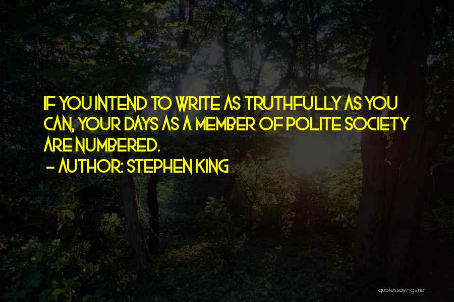 Numbered Days Quotes By Stephen King