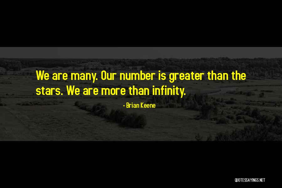 Numberest Quotes By Brian Keene Numberest Quotes By Brian Keene