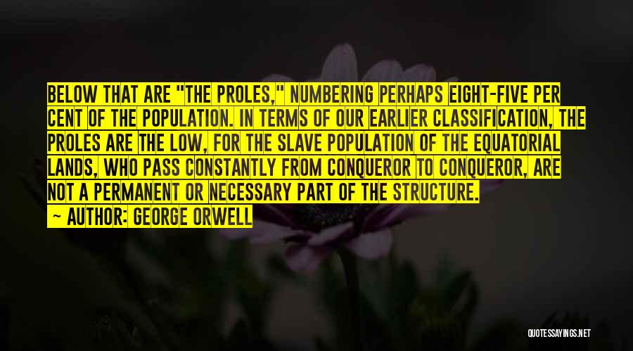 Numbering Quotes By George Orwell