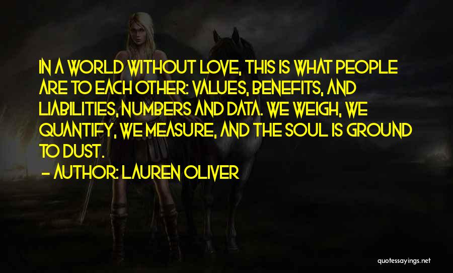 Numbers And Love Quotes By Lauren Oliver