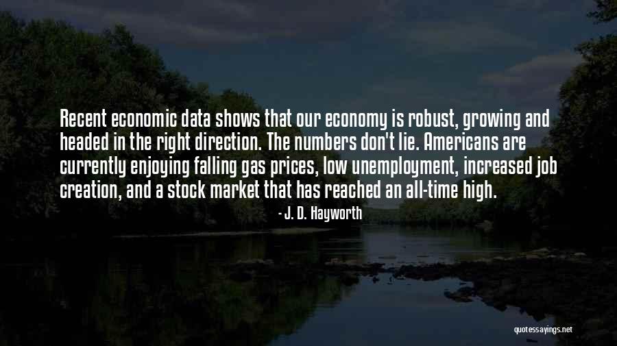 Numbers Cannot Lie Quotes By J. D. Hayworth Numbers Cannot Lie Quotes By J. D. Hayworth