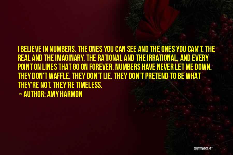 Numbers Don't Lie Quotes By Amy Harmon