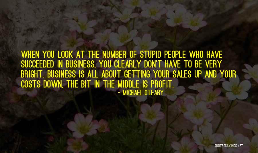 Numbers In Business Quotes By Michael O'Leary Numbers In Business Quotes By Michael O'Leary