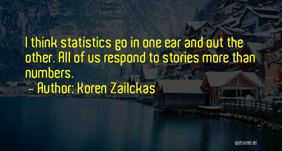 Numbers Statistics Quotes By Koren Zailckas