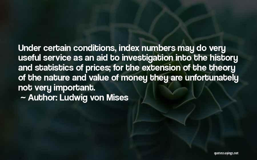 Numbers Statistics Quotes By Ludwig Von Mises