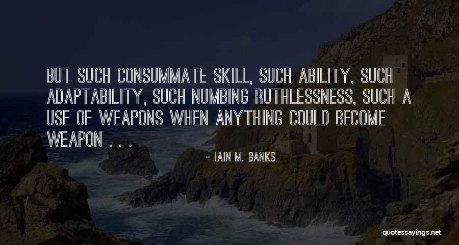 Numbing Quotes By Iain M. Banks Numbing Quotes By Iain M. Banks