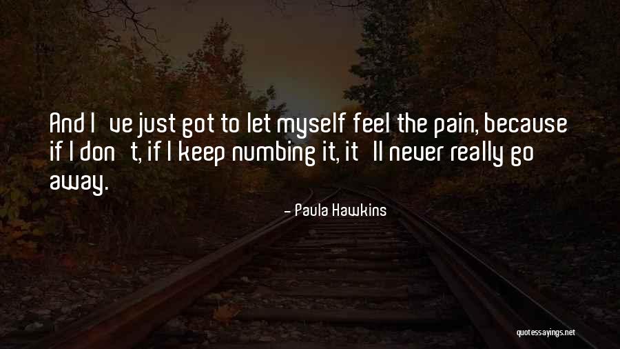 Numbing Quotes By Paula Hawkins Numbing Quotes By Paula Hawkins