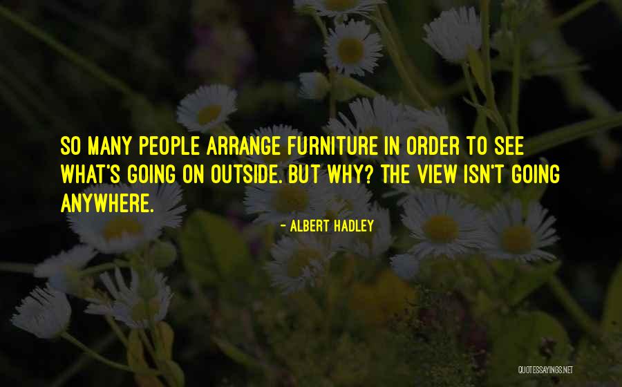Numbly In A Sentence Quotes By Albert Hadley Numbly In A Sentence Quotes By Albert Hadley