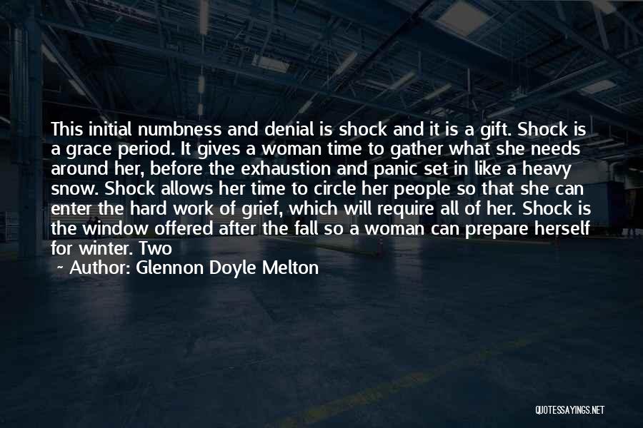 Numbness Quotes By Glennon Doyle Melton