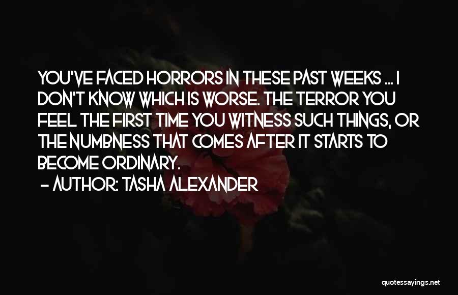 Numbness Quotes By Tasha Alexander