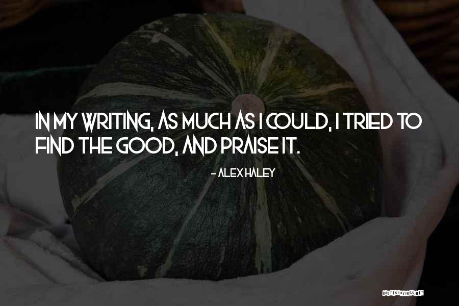 Numbnut Jokes Quotes By Alex Haley