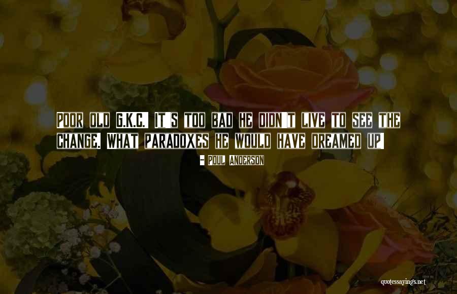 Numbuh 362 Quotes By Poul Anderson Numbuh 362 Quotes By Poul Anderson