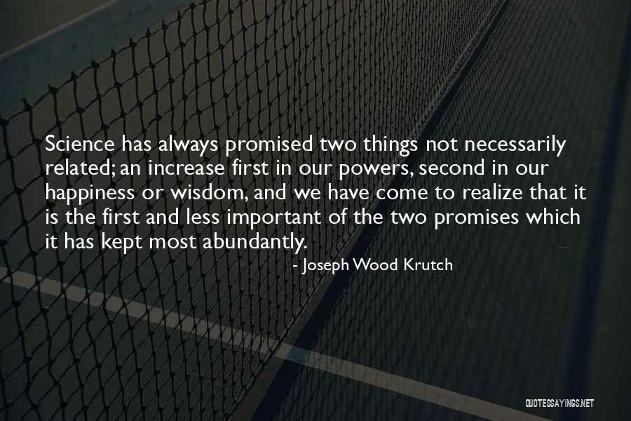 Numerical Data Quotes By Joseph Wood Krutch Numerical Data Quotes By Joseph Wood Krutch