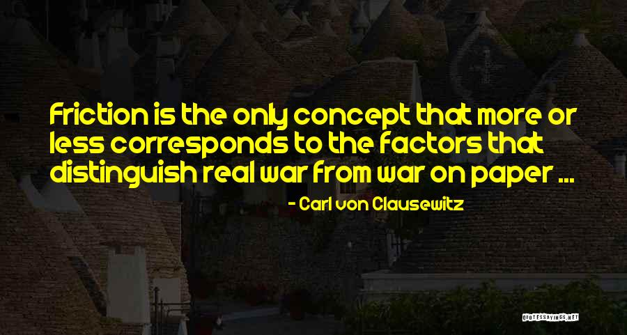 Numerical Modeling Quotes By Carl Von Clausewitz Numerical Modeling Quotes By Carl Von Clausewitz