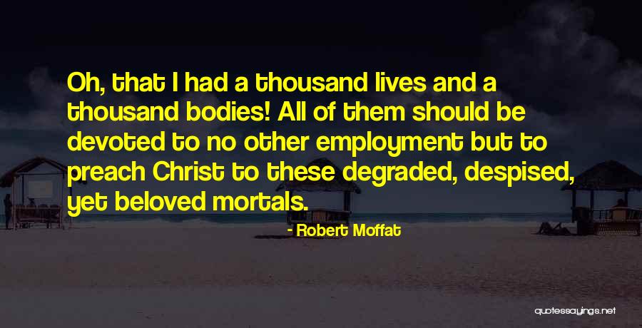 Numerologists In Nyc Quotes By Robert Moffat Numerologists In Nyc Quotes By Robert Moffat