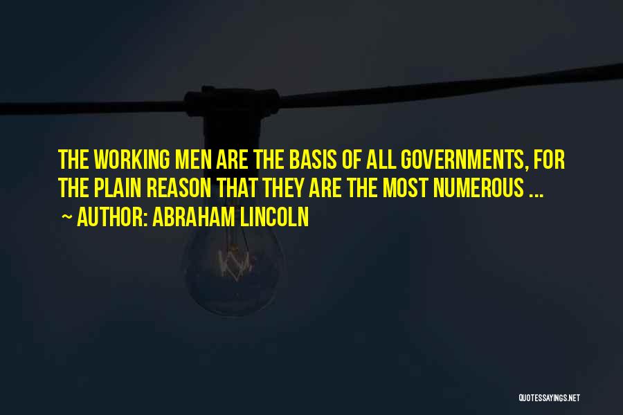 Numerous Quotes By Abraham Lincoln