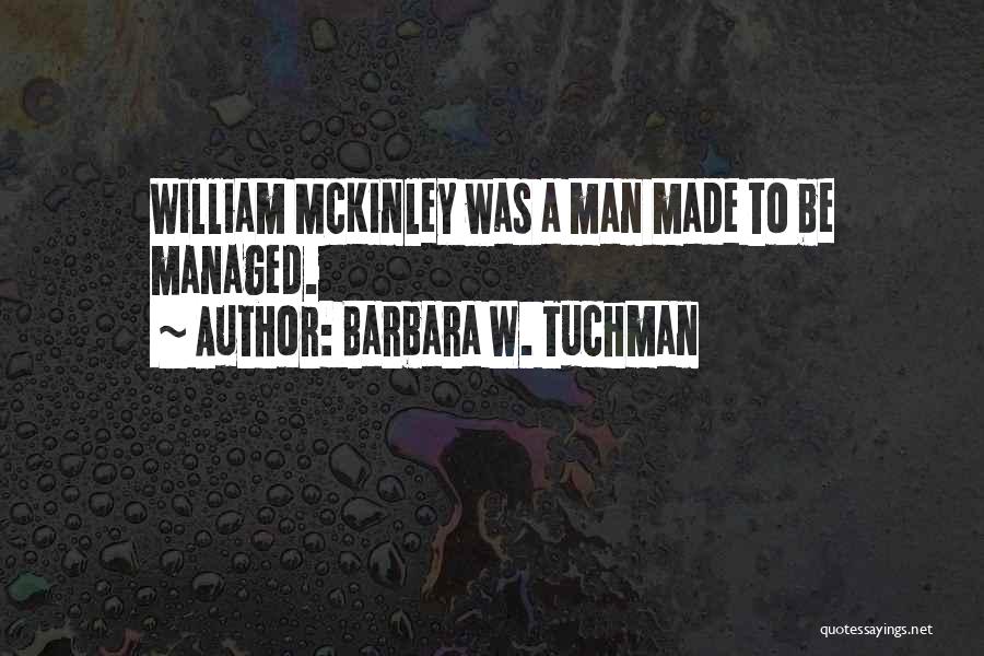 Numina Md Quotes By Barbara W. Tuchman