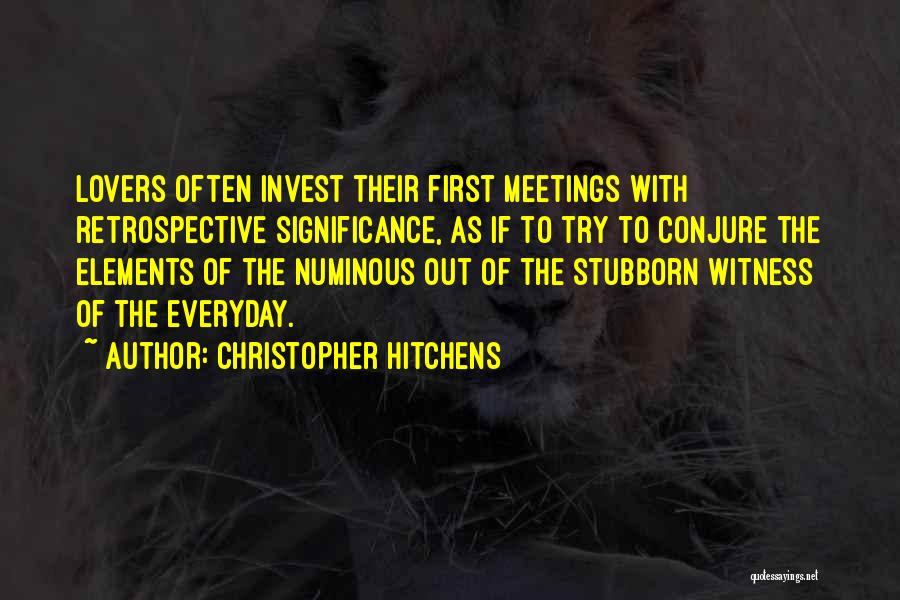Numinous Quotes By Christopher Hitchens