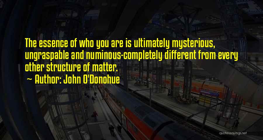 Numinous Quotes By John O'Donohue