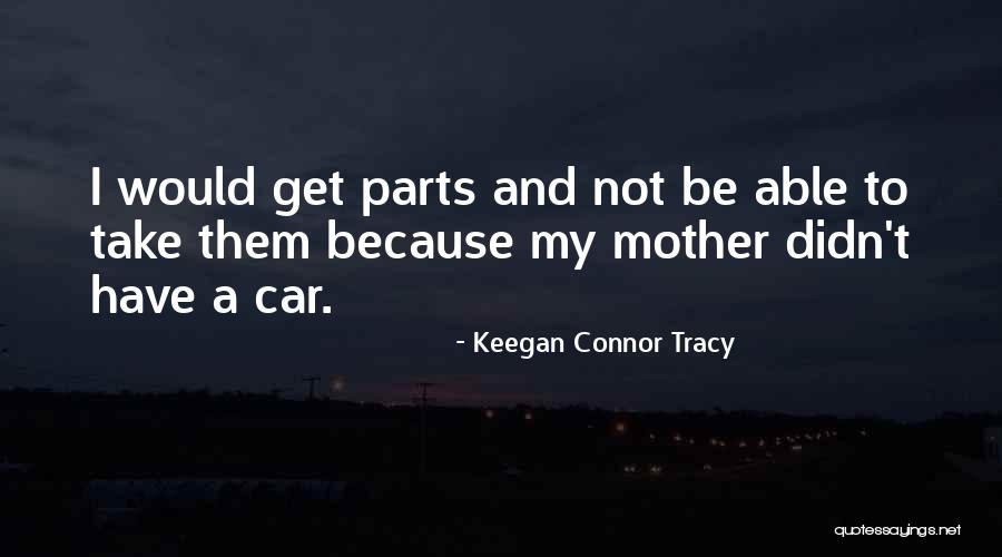 Nummer Politie Quotes By Keegan Connor Tracy Nummer Politie Quotes By Keegan Connor Tracy