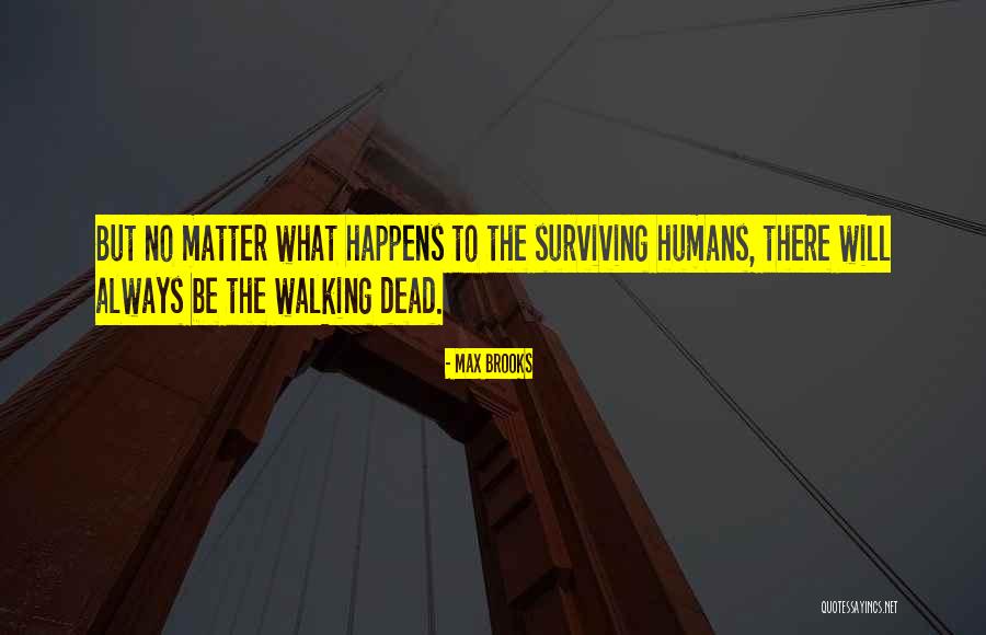 Nummist Quotes By Max Brooks Nummist Quotes By Max Brooks