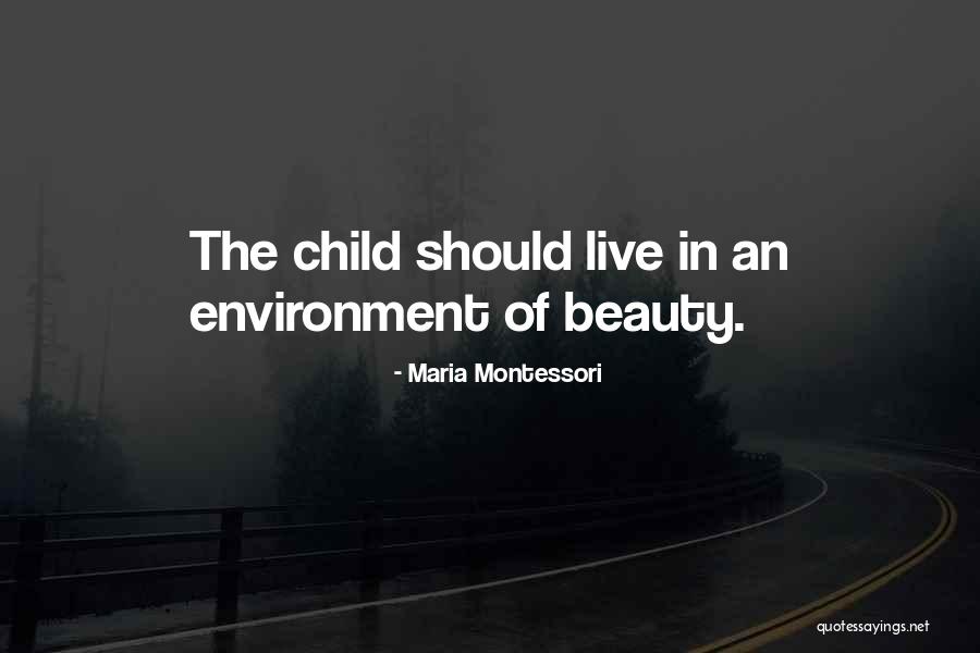 Nummynumz Quotes By Maria Montessori